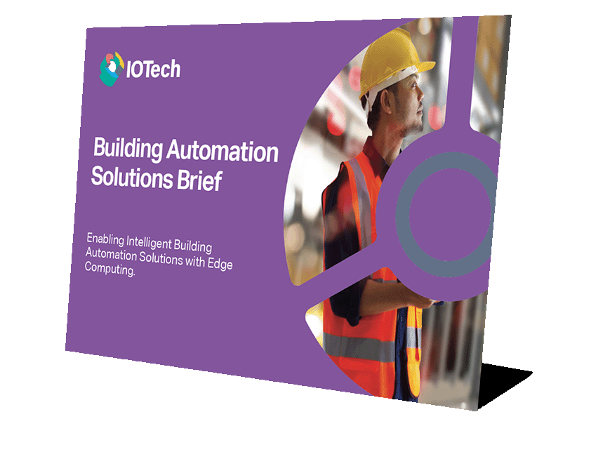 Building Automation Solutions Brief | IOTech Systems, Edge Software Platforms
