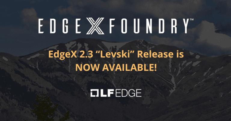 EdgeX Foundry 2.3 "Levski" Release