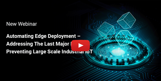 IOTech Webinar: Automating Edge Deployment