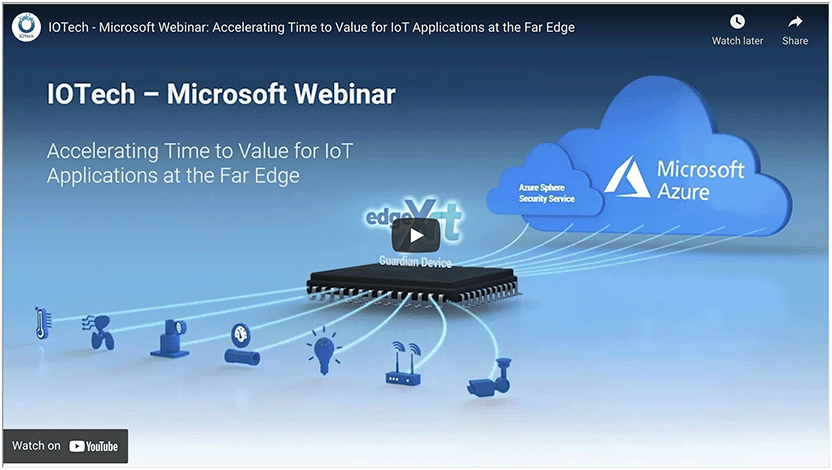 IOTech joint webinar with Microsoft - azure sphere and edge xrt product